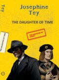 Kniha: The Daughter of Time (Josephine Tey). , 2023 Kniha: The Daughter of Time (Josephine Tey). , 2023