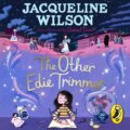 Kniha: The Other Edie Trimmer (Jacqueline Wilson). Puffin Books, 2023 Kniha: The Other Edie Trimmer (Jacqueline Wilson). Puffin Books, 2023