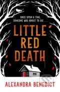Kniha: Little Red Death (A. K. Benedict). Simon & Schuster, 2026 Kniha: Little Red Death (A. K. Benedict). Simon & Schuster, 2026