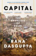 Kniha: Capital (Rana Dasgupta). Canongate Books, 2026 Kniha: Capital (Rana Dasgupta). Canongate Books, 2026