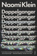 Kniha: Doppelganger (Naomi Klein). , 2024 Kniha: Doppelganger (Naomi Klein). , 2024