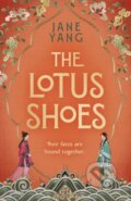 Kniha: The Lotus Shoes (Jane Yang). Sphere, 2025 Kniha: The Lotus Shoes (Jane Yang). Sphere, 2025