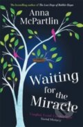 Kniha: Waiting for the Miracle (Anna Mcpartlin). Zaffre, 2022 Kniha: Waiting for the Miracle (Anna Mcpartlin). Zaffre, 2022