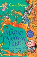 Kniha: The Magic Faraway Tree: The Folk of the Faraway Tree (Enid Blyton). Hodder Children's Books, 2026 Kniha: The Magic Faraway Tree: The Folk of the Faraway Tree (Enid Blyton). Hodder Children's Books, 2026