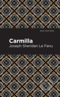 Kniha: Carmilla (Joseph Sheridan Le Fanu). , 2021 Kniha: Carmilla (Joseph Sheridan Le Fanu). , 2021