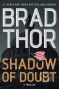 Kniha: Shadow of Doubt (Brad Thor). , 2024 Kniha: Shadow of Doubt (Brad Thor). , 2024
