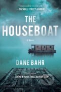 Kniha: The Houseboat (Dane Bahr). Counterpoint, 2023 Kniha: The Houseboat (Dane Bahr). Counterpoint, 2023