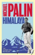 Kniha: Himalaya (Michael Palin). Weidenfeld and Nicolson, 2024 Kniha: Himalaya (Michael Palin). Weidenfeld and Nicolson, 2024