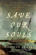 Kniha: Save Our Souls (Matthew Pearl). HarperPerennial, 2026 Kniha: Save Our Souls (Matthew Pearl). HarperPerennial, 2026