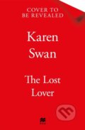 Kniha: The Lost Lover (Karen Swan). Pan Books, 2025 Kniha: The Lost Lover (Karen Swan). Pan Books, 2025