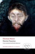 Kniha: Doctor Faustus (Thomas Mann). Oxford University Press, 2026 Kniha: Doctor Faustus (Thomas Mann). Oxford University Press, 2026