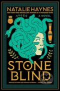 Kniha: Stone Blind (Natalie Haynes). Harper Perennial, 2024 Kniha: Stone Blind (Natalie Haynes). Harper Perennial, 2024