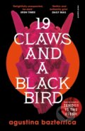 Kniha: Nineteen Claws and a Black Bird (Agustina Bazterrica). Pushkin Press, 2024 Kniha: Nineteen Claws and a Black Bird (Agustina Bazterrica). Pushkin Press, 2024
