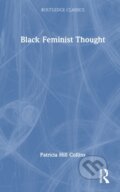 Kniha: Black Feminist Thought, 2026 Kniha: Black Feminist Thought, 2026