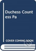 Kniha: The Duchess Countess (Catherine Ostler). Simon & Schuster, 2022 Kniha: The Duchess Countess (Catherine Ostler). Simon & Schuster, 2022