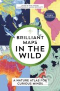 Kniha: Brilliant Maps in the Wild (Mike Higgins). Granta Publications, 2024 Kniha: Brilliant Maps in the Wild (Mike Higgins). Granta Publications, 2024