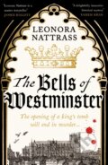 Kniha: The Bells of Westminster (Leonora Nattrass). Viper, 2024 Kniha: The Bells of Westminster (Leonora Nattrass). Viper, 2024