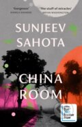 Kniha: China Room (Sunjeev Sahota). Harvill Secker, 2021 Kniha: China Room (Sunjeev Sahota). Harvill Secker, 2021