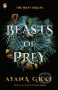 Kniha: Beasts of Prey (Ayana Gray). Penguin Books, 2022 Kniha: Beasts of Prey (Ayana Gray). Penguin Books, 2022