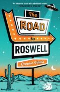 Kniha: The Road to Roswell (Connie Willis). Gollancz, 2025 Kniha: The Road to Roswell (Connie Willis). Gollancz, 2025
