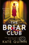 Kniha: The Briar Club (Kate Quinn). HarperCollins, 2025 Kniha: The Briar Club (Kate Quinn). HarperCollins, 2025