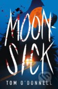 Kniha: Moonsick, 2025 Kniha: Moonsick, 2025