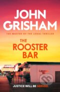 Kniha: The Rooster Bar (John Grisham). Hodder Paperback, 2025 Kniha: The Rooster Bar (John Grisham). Hodder Paperback, 2025