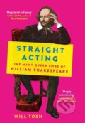 Kniha: Straight Acting (Will Tosh). Sceptre, 2024 Kniha: Straight Acting (Will Tosh). Sceptre, 2024