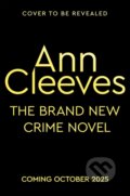 Kniha: The Killing Stones (Ann Cleeves). MacMillan, 2025 Kniha: The Killing Stones (Ann Cleeves). MacMillan, 2025