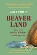 Kniha: Beaverland (Leila Philip). Twelve, 2024 Kniha: Beaverland (Leila Philip). Twelve, 2024