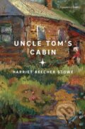Kniha: Uncle Tom's Cabin (Harriet Beecher Stowe). , 2024 Kniha: Uncle Tom's Cabin (Harriet Beecher Stowe). , 2024