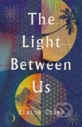 Kniha: The Light Between Us (Elaine Chiew). Unbound, 2024 Kniha: The Light Between Us (Elaine Chiew). Unbound, 2024