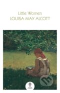 Kniha: Little Women (Louisa May Alcott). William Collins, 2022 Kniha: Little Women (Louisa May Alcott). William Collins, 2022