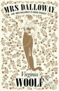 Kniha: Mrs Dalloway (Woolf Virginia). , 2022 Kniha: Mrs Dalloway (Woolf Virginia). , 2022