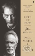 Kniha: Here and Now (J.M. Coetzee a Paul Auster). Faber and Faber, 2022 Kniha: Here and Now (J.M. Coetzee a Paul Auster). Faber and Faber, 2022