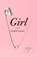 Kniha: Girl (Camille Laurens). Other Press, 2022 Kniha: Girl (Camille Laurens). Other Press, 2022