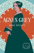 Kniha: Agnes Grey (Anne Bronte). Arcturus, 2023 Kniha: Agnes Grey (Anne Bronte). Arcturus, 2023