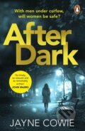 Kniha: After Dark (Jayne Cowie). Cornerstone, 2022 Kniha: After Dark (Jayne Cowie). Cornerstone, 2022