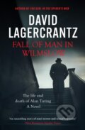 Kniha: Fall of Man in Wilmslow (David Lagercrantz). MacLehose Press, 2023 Kniha: Fall of Man in Wilmslow (David Lagercrantz). MacLehose Press, 2023