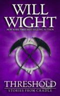 Kniha: Threshold (Will Wight). , 2026 Kniha: Threshold (Will Wight). , 2026