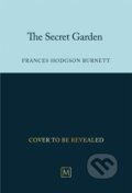 Kniha: The Secret Garden (Frances Hodgson Burnett). Pan Macmillan, 2025 Kniha: The Secret Garden (Frances Hodgson Burnett). Pan Macmillan, 2025