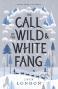 Kniha: The Call of the Wild and White Fang (Jack London). , 2023 Kniha: The Call of the Wild and White Fang (Jack London). , 2023