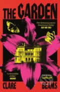 Kniha: The Garden (Clare Beams). Atlantic Books, 2025 Kniha: The Garden (Clare Beams). Atlantic Books, 2025