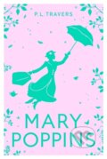 Kniha: Mary Poppins (P. L. Travers). HarperCollins, 2024 Kniha: Mary Poppins (P. L. Travers). HarperCollins, 2024