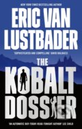 Kniha: The Kobalt Dossier (Eric Van Lustbader). Head of Zeus, 2022 Kniha: The Kobalt Dossier (Eric Van Lustbader). Head of Zeus, 2022