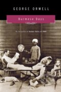 Kniha: Burmese Days (George Orwell). Mariner Books, 2021 Kniha: Burmese Days (George Orwell). Mariner Books, 2021