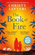 Kniha: The Book of Fire (Christy Lefteri). Manilla Press, 2023 Kniha: The Book of Fire (Christy Lefteri). Manilla Press, 2023