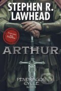 Kniha: Arthur (Stephen Lawhead). , 2024 Kniha: Arthur (Stephen Lawhead). , 2024