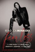 Kniha: Fearless (Rebecca Minkoff). HarperCollins, 2025 Kniha: Fearless (Rebecca Minkoff). HarperCollins, 2025