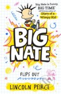 Kniha: Big Nate Flips Out (Lincoln Peirce). HarperCollins, 2025 Kniha: Big Nate Flips Out (Lincoln Peirce). HarperCollins, 2025